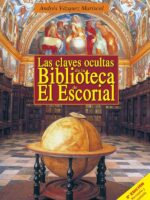 Las claves ocultas de la Biblioteca de El Escorial