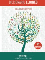 Diccionariu llionés :VOLUME I. LLIONÉS - CASTELLANU
