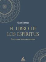 El libro de los espíritus:Principios de la doctrina espiritista