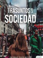 Los trasuntos de la sociedad