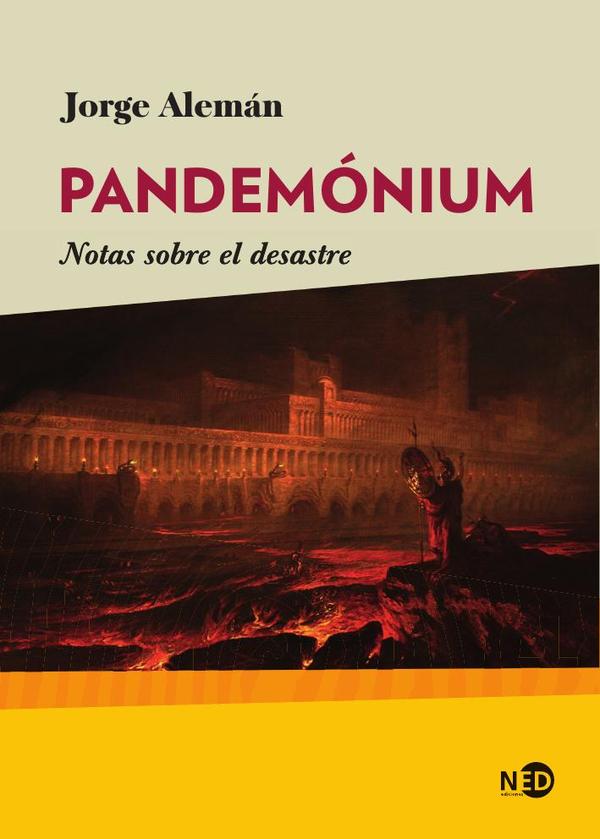 Pandemónium:Notas sobre el desastre