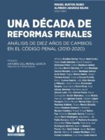 Una década de reformas penales