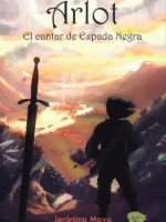 Arlot:El cantar de Espada Negra
