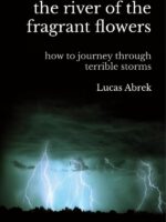 The river of the fragrant flowers