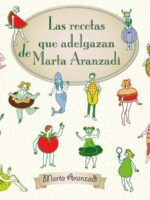 Las recetas que adelgazan de Marta Aranzadi