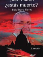 Juan Pablo, ¿estás muerto?