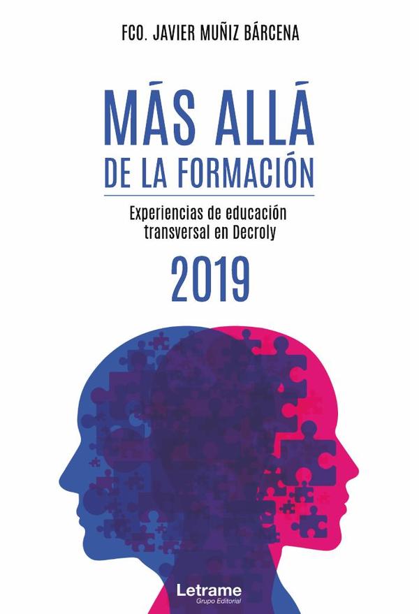 Más allá de la formación – Experiencias de educación transversal en Decroly – 2019