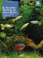 El acuario tropical de agua dulce