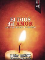 El Dios del amor ante el mal en el mundo