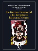 De Guinea Ecuatorial a las literaturas hispanoafricanas