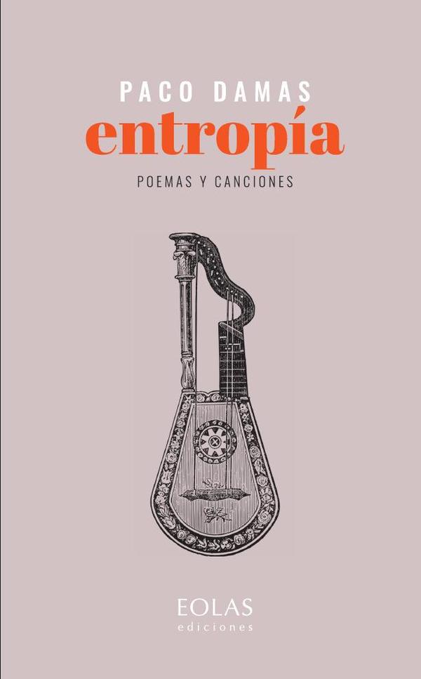 Entropía:Poemas y canciones
