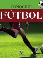 Conoce el fútbol