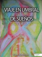 Viaje en umbral de sueños