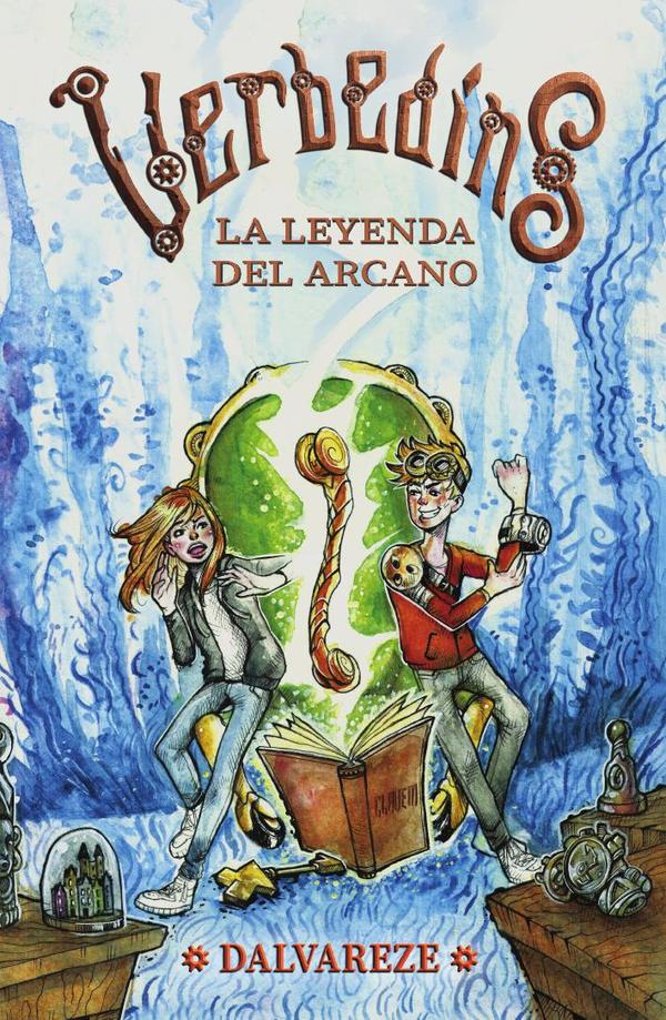 Verbedíns: La leyenda del Arcano:La leyenda del Arcano