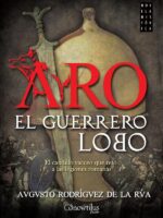Aro, el guerrero lobo