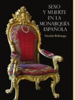 Sexo y muerte en la monarquía española