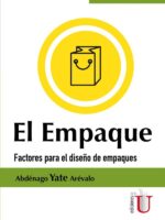 El Empaque. Factores para el diseño de empaques