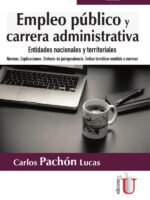 Empleo público y carrera administrativa. Entidades nacionales y territoriales.