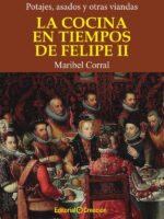 La cocina en tiempos de Felipe II