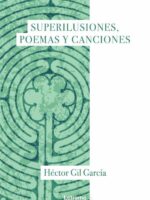 Superilusiones, poemas y canciones