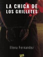 La chica de los grilletes