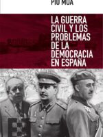 La guerra civil y los problemas de la democracia en España