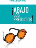 ¡Abajo los prejuicios!