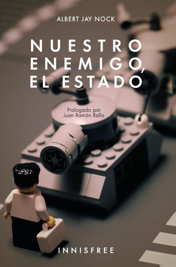 Nuestro enemigo, el estado