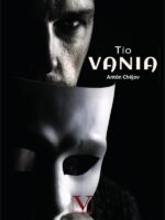 Tío Vania:(Diadia Vania)