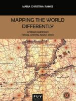 Mapping the World Differently African American:Travel Writing About Spain