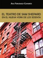 El teatro de Sam Shepard en el Nueva York de los sesenta