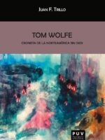 Tom Wolfe:Cronista de la Norteamericana sin Dios