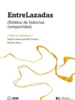 EntreLazadas:(Relatos de historias compartidas)