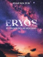 Eryos. El origen de las mentiras