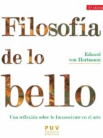 Filosofía de lo bello, 2a ed.:Una reflexión sobre lo Inconsciente en el arte