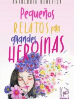 Pequeños relatos para grandes heroínas