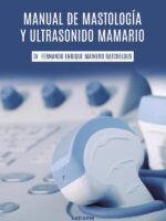 Manual de mastología y ultrasonido mamario