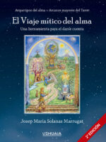 El Viaje mítico del alma :Una herramienta para el darse cuenta
