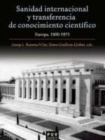 Sanidad internacional y transferencia de conocimiento científico:Europa, 1900-1975