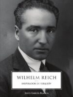 Wilhelm Reich, inspirador de rebeldía, edición internacional