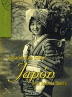 Japón. Sensaciones de Oriente