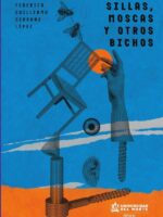 Sillas, moscas y otros bichos