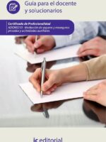 Mediación de seguros y reaseguros privados y actividades auxiliares. ADGN0210 - Guía para el docente y solucionarios