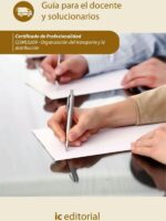 Organización del transporte y la distribución. COML0209 - Guía para el docente y solucionarios