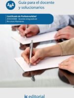 Gestión integrada de recursos humanos. ADGD0208 - Guía para el docente y solucionarios