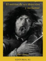 El mérito de ser detective y no fumar