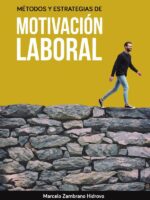 Métodos y estrategias de motivación laboral