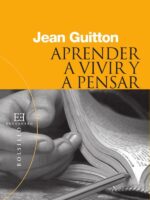 Aprender a vivir y a pensar