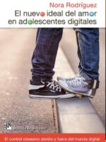 El nuevo ideal del amor en adolescentes digitales