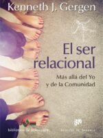 El ser relacional. Más allá del yo y de la comunidad